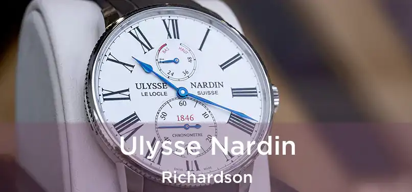 Ulysse Nardin Richardson