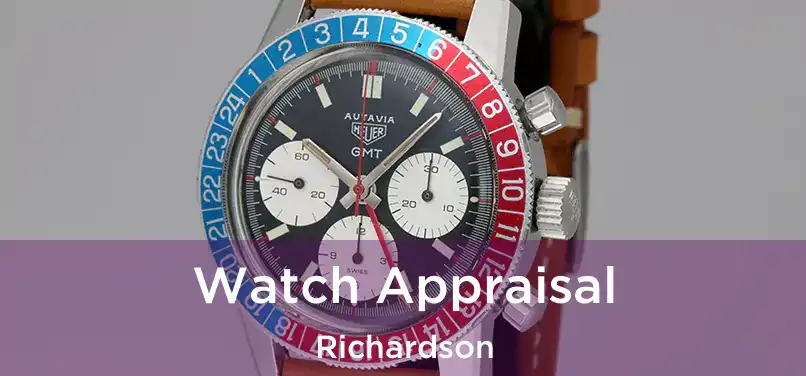 Watch Appraisal Richardson